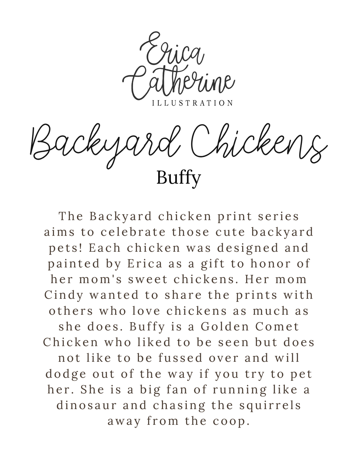 Text about Erica Catherine Illustration's 'Backyard Chickens' series, featuring information about the character Buffy.