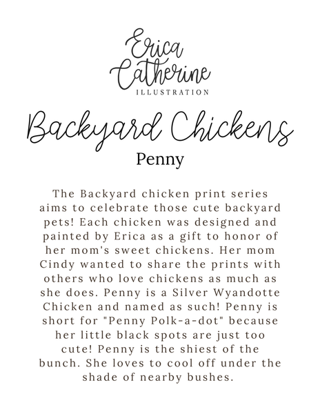 Text about 'Backyard Chickens Penny' illustration by Erica Catherine on a white background
