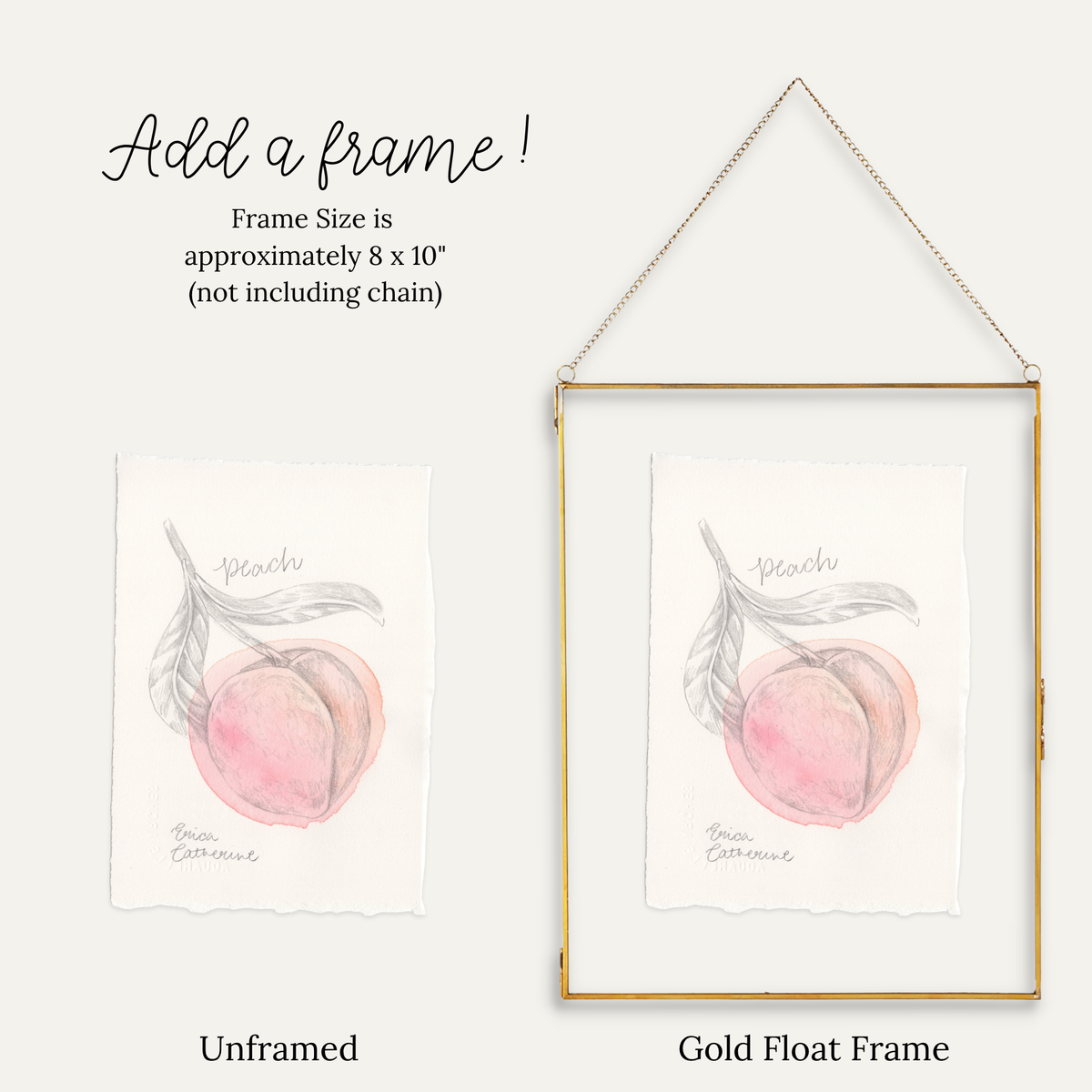 A product comparison graphic showing a peach watercolor art print in both unframed and gold float frame formats. The top text reads 'Add a frame!' with size information, and the bottom labels 'Unframed' and 'Gold Float Frame'.